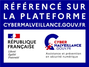 Référencé sur la plateforme cybermalveillance.gouv.fr